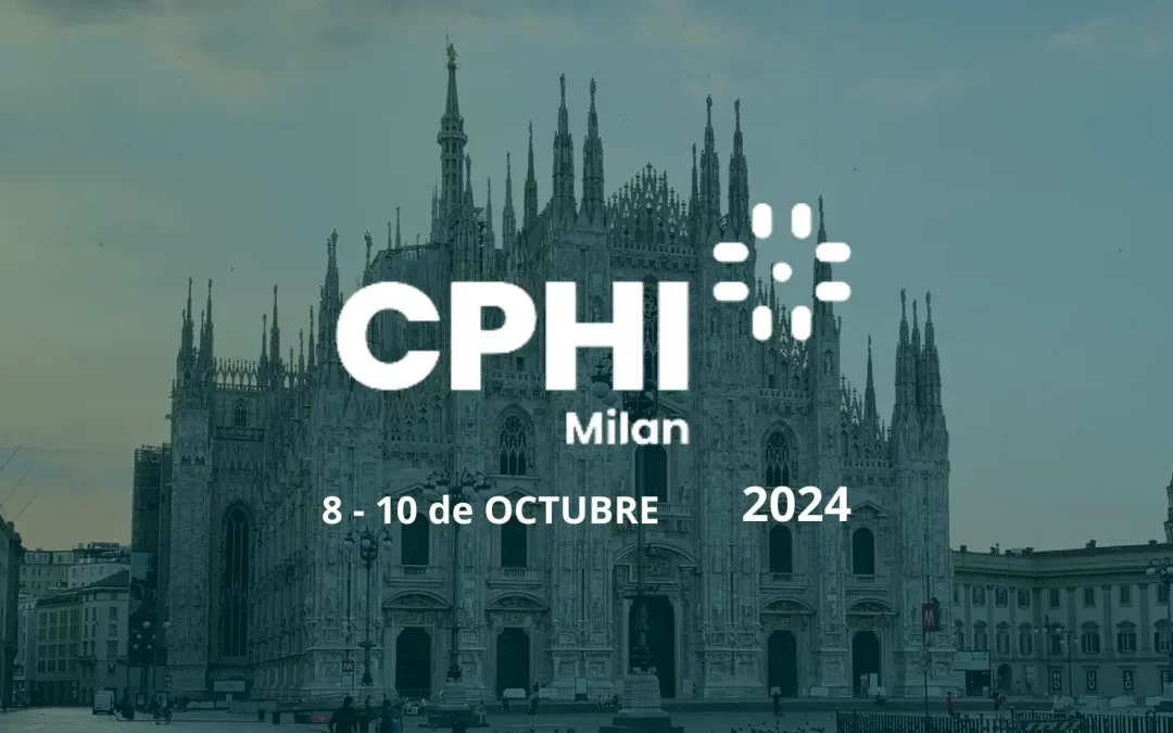 Descubre las Oportunidades de CPHI 2024 en Milán